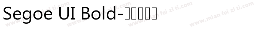 Segoe UI Bold字体转换